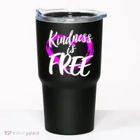 Kindness Is Free Tumbler thumb 0