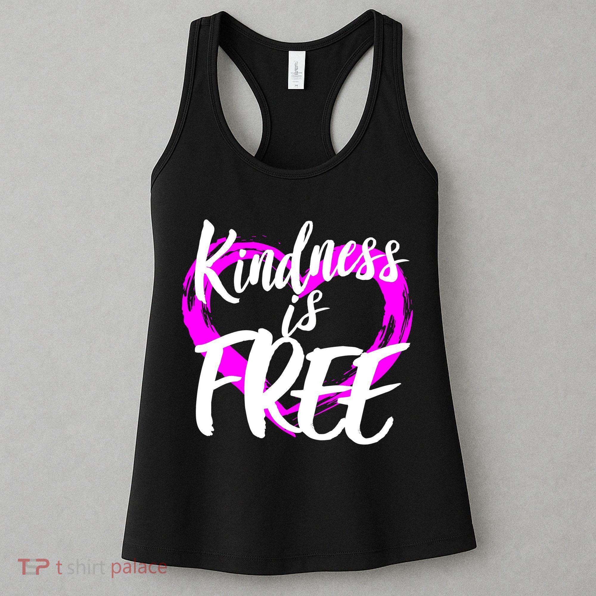 Kindness Is Free Women's Tank Top