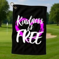 Kindness Is Free Golf Towel thumb 1