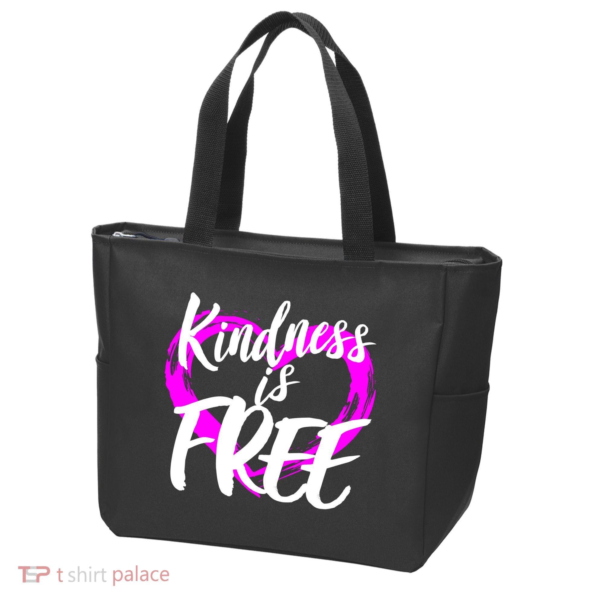Kindness Is Free Tote Bag