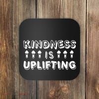 Kindness Is Uplifting Coaster thumb 0