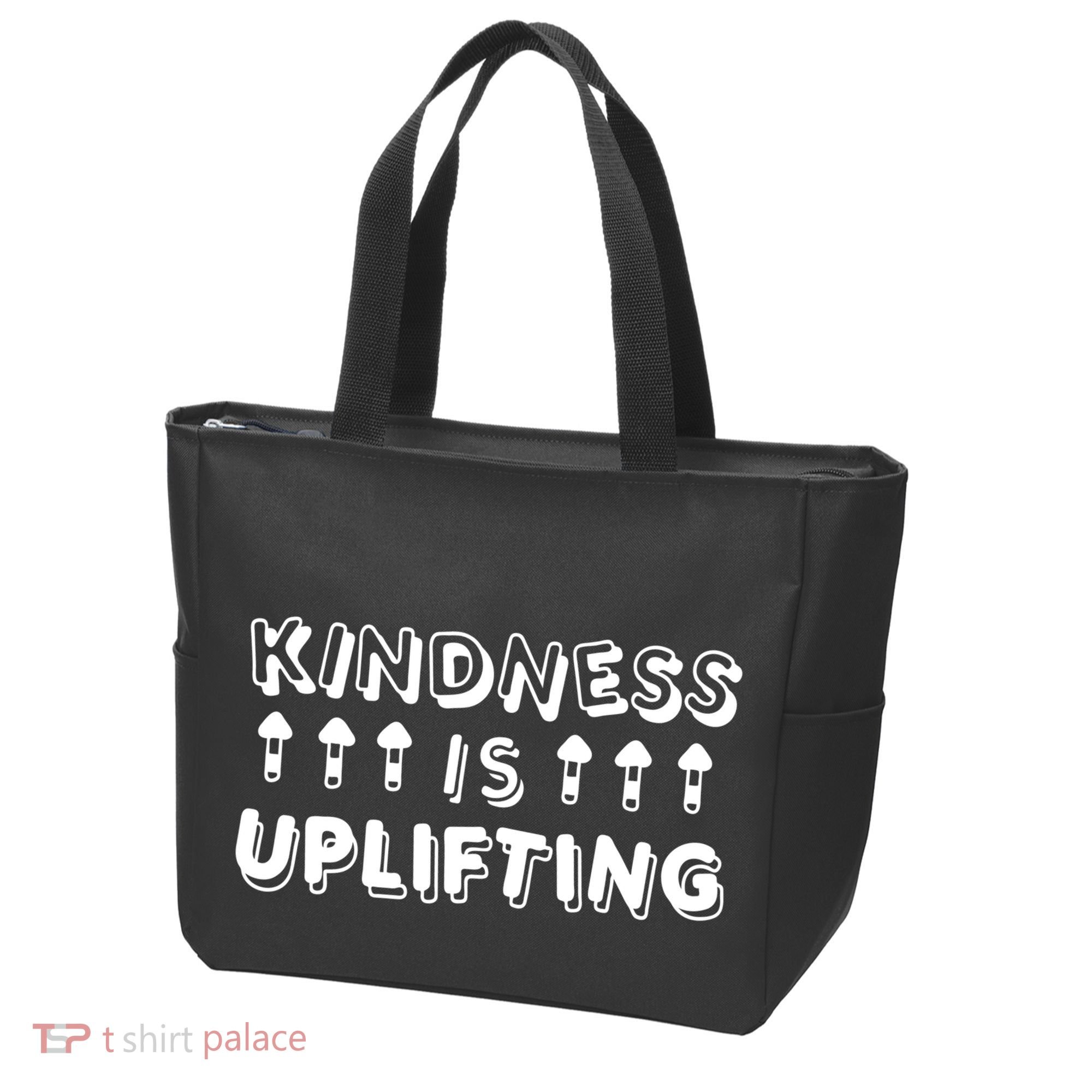 Kindness Is Uplifting Tote Bag