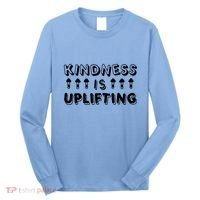 Kindness Is Uplifting Long Sleeve Shirt thumb 0