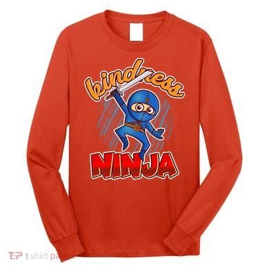 Kindness Ninja Long Sleeve Shirt