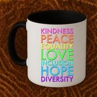 Kindness Peace Equality Love Hope Diversity Coffee Mug thumb 2
