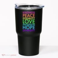 Kindness Peace Equality Love Hope Diversity Tumbler thumb 0