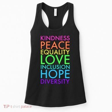 Kindness Peace Equality Love Hope Diversity Women's Tank Top