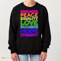 Kindness Peace Equality Love Inclusion Hope Diversity Rainbow Women's Sweatshirt thumb 0