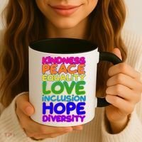 Kindness Peace Equality Love Inclusion Hope Diversity Rainbow Coffee Mug thumb 3