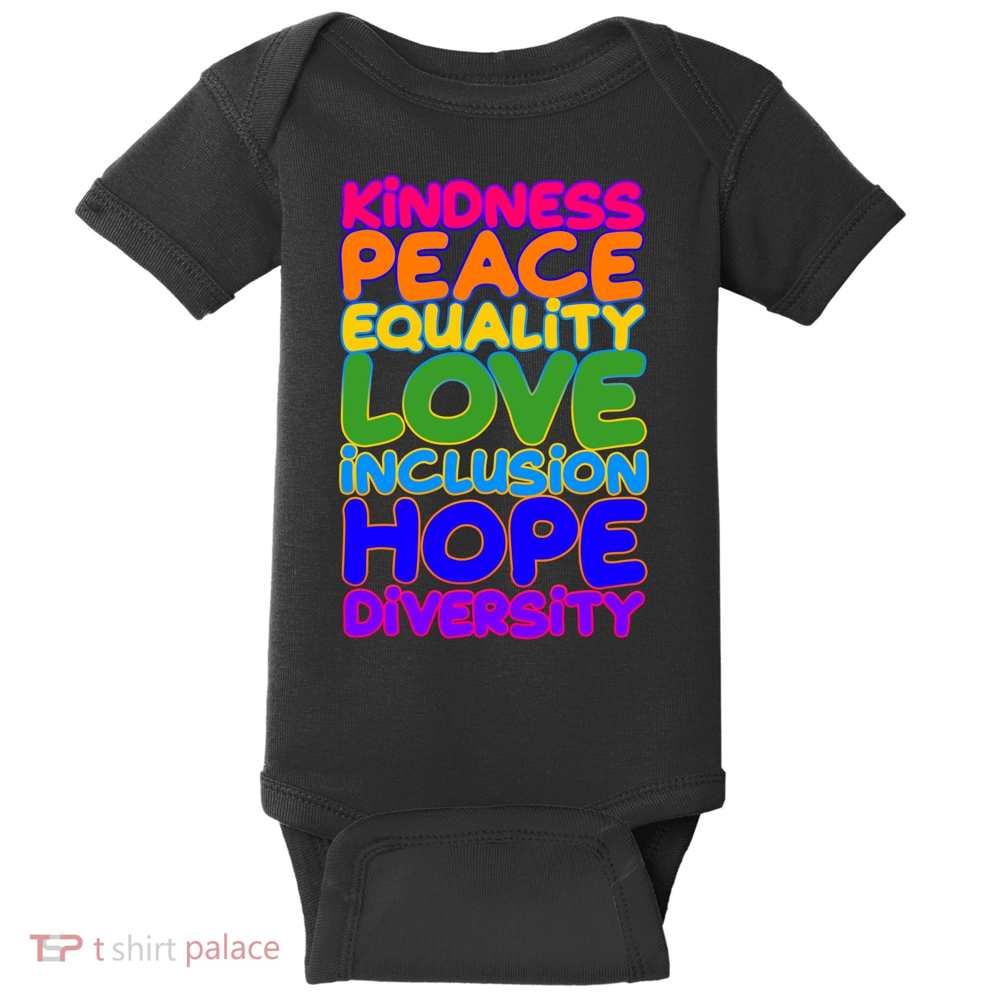 Kindness Peace Equality Love Inclusion Hope Diversity Rainbow Baby Bodysuit