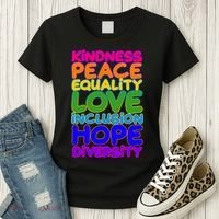 Kindness Peace Equality Love Inclusion Hope Diversity Rainbow Women's T-Shirt thumb 3