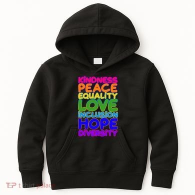 Kindness Peace Equality Love Inclusion Hope Diversity Rainbow Kids Hoodie