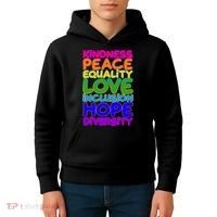 Kindness Peace Equality Love Inclusion Hope Diversity Rainbow Kids Hoodie thumb 4