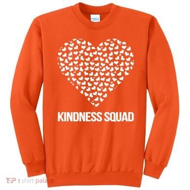 Kindness Squad Anti-Bullying Day Sweatshirt