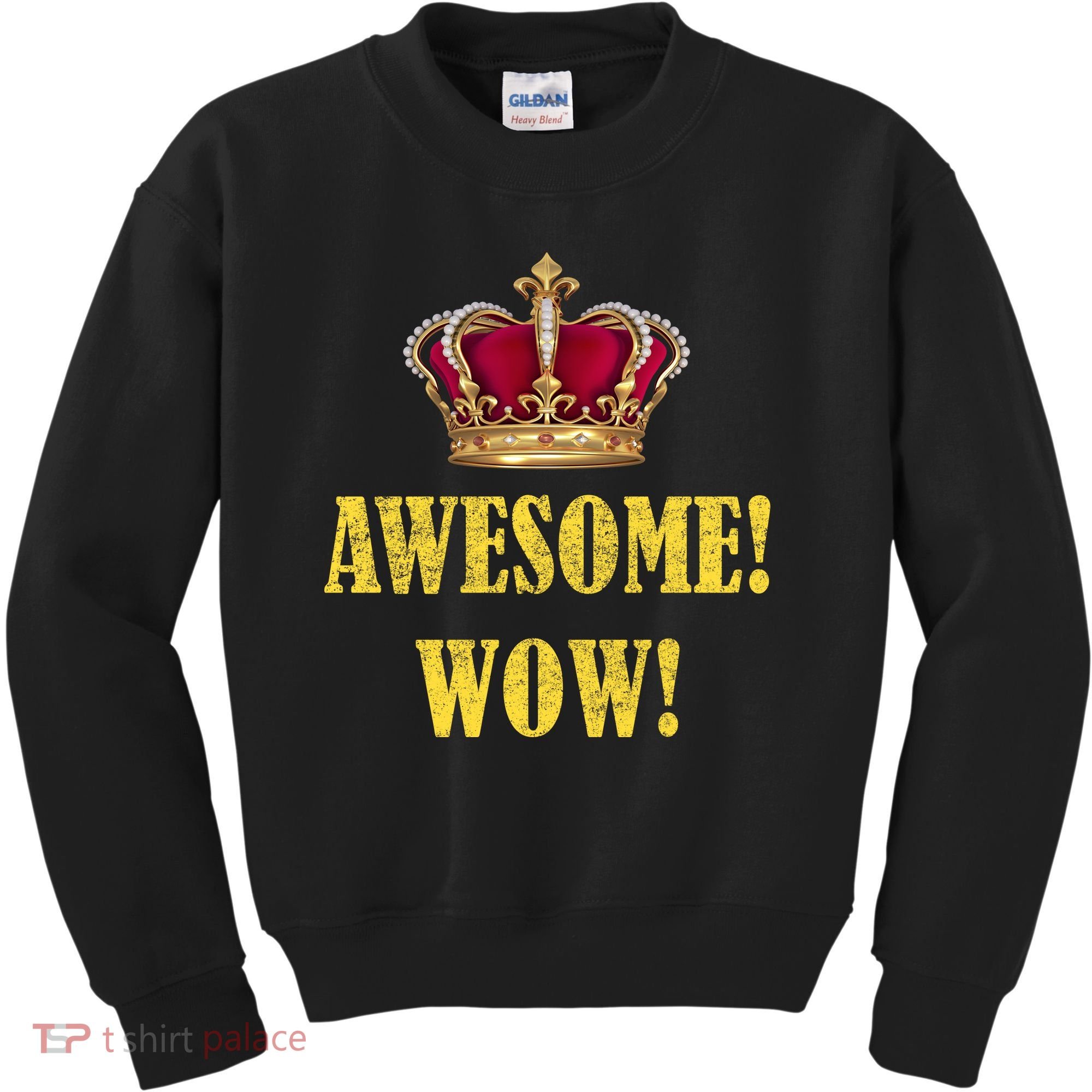 King George Awesome Wow Found Father Hamilton Kids Sweatshirt