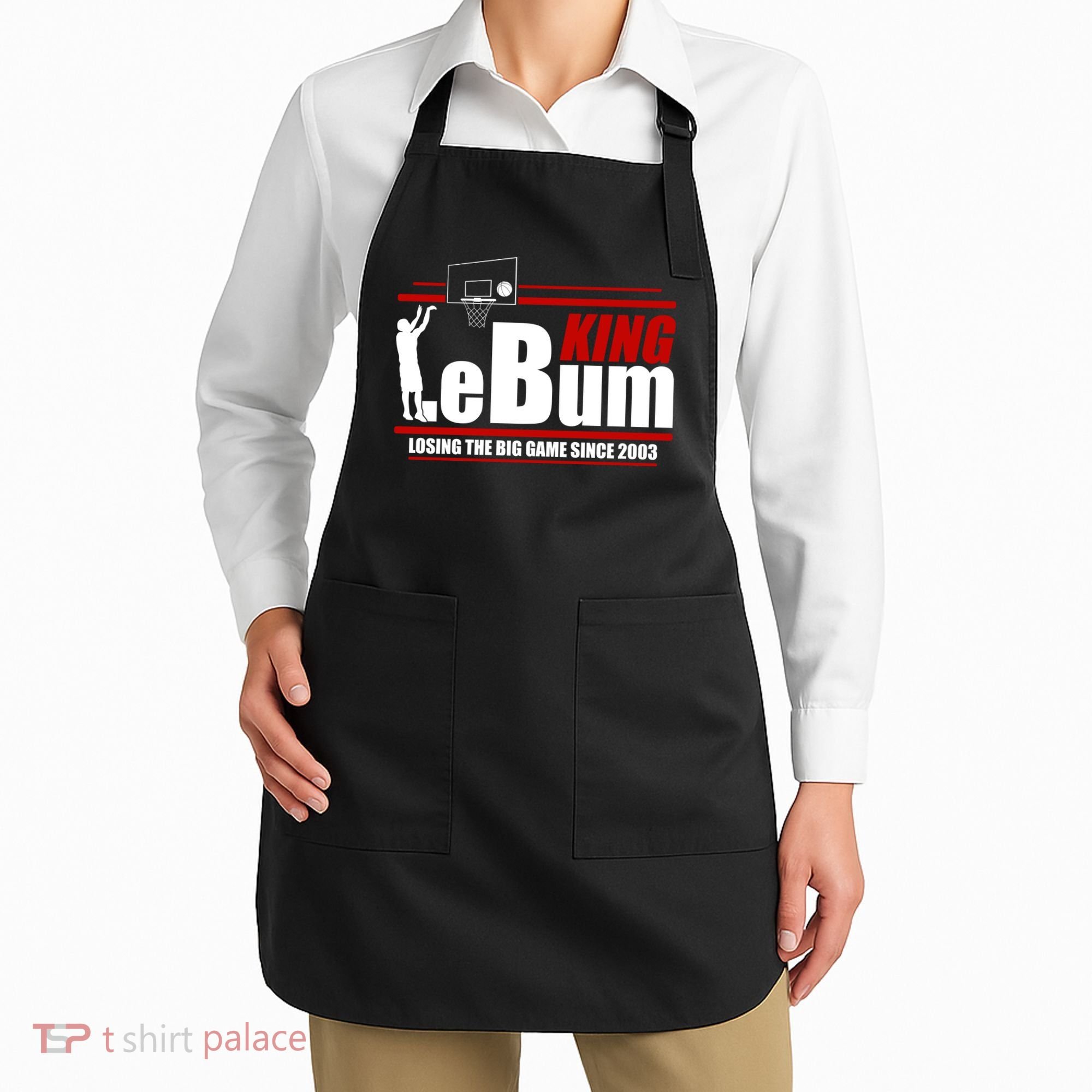 King LeBum Losing The Big Game Since 2003 Apron