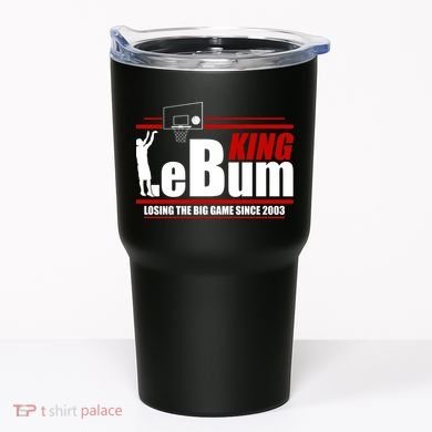 King LeBum Losing The Big Game Since 2003 Tumbler