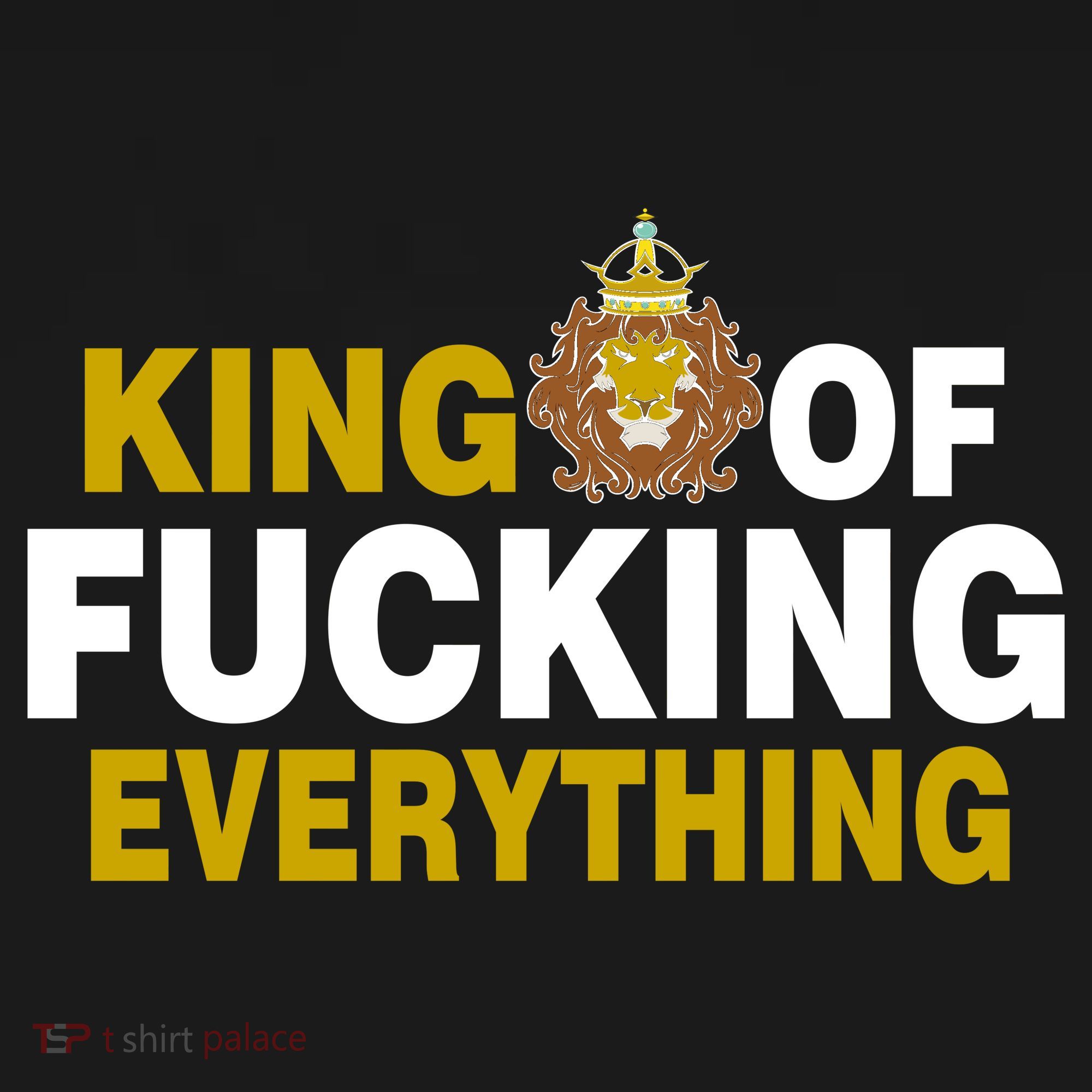 King Of Fucking Everything Coaster