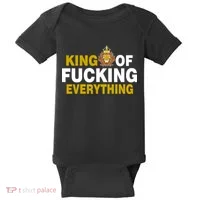 King Of Fucking Everything Baby Bodysuit thumb 0
