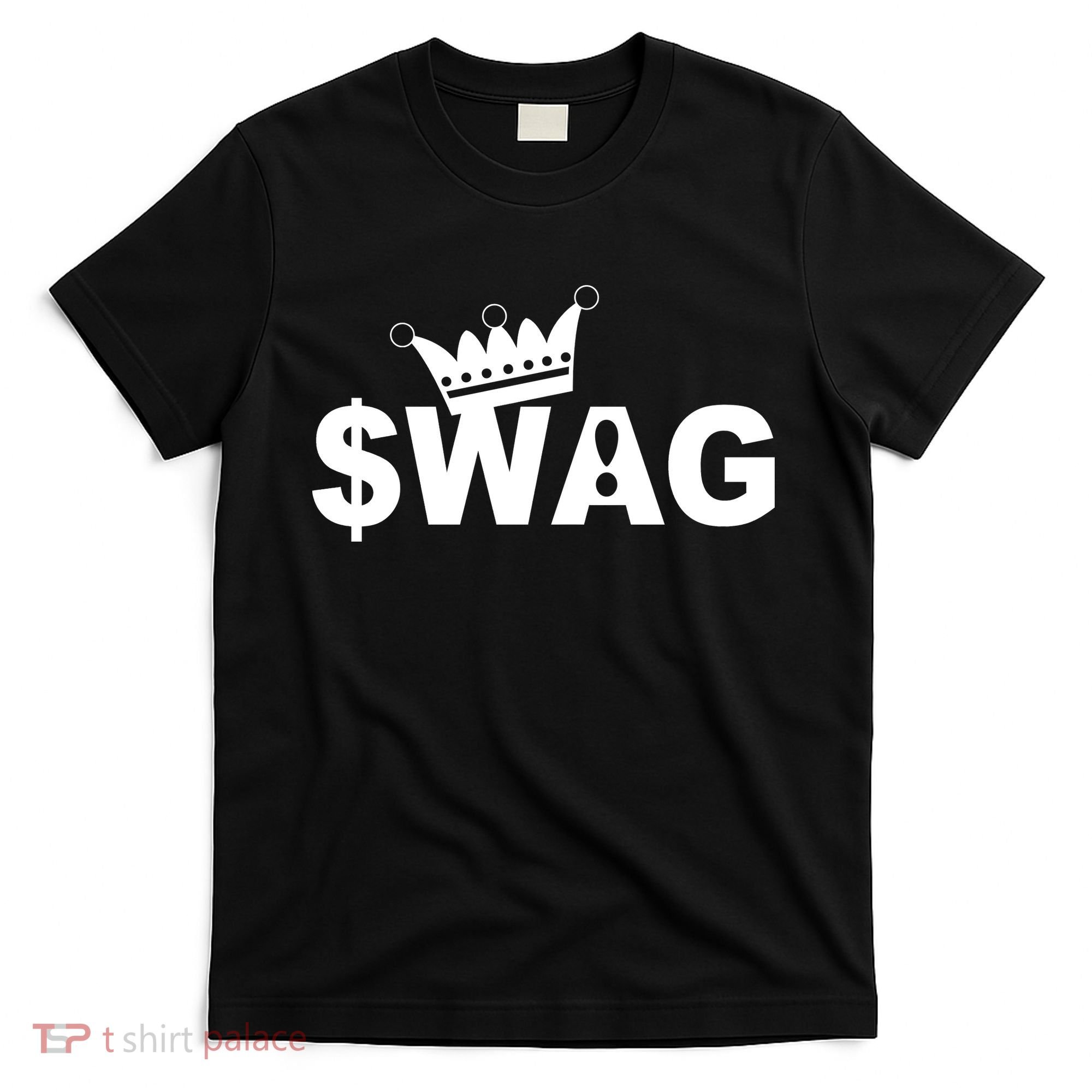 King Of Swag T-Shirt
