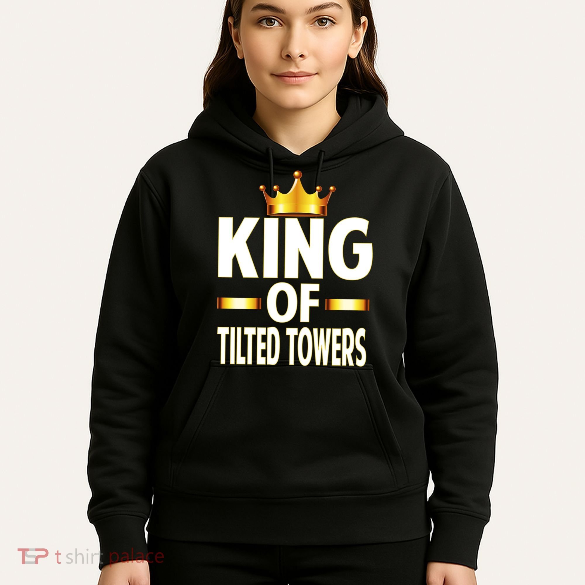 King Of Tilted Towers Hoodie