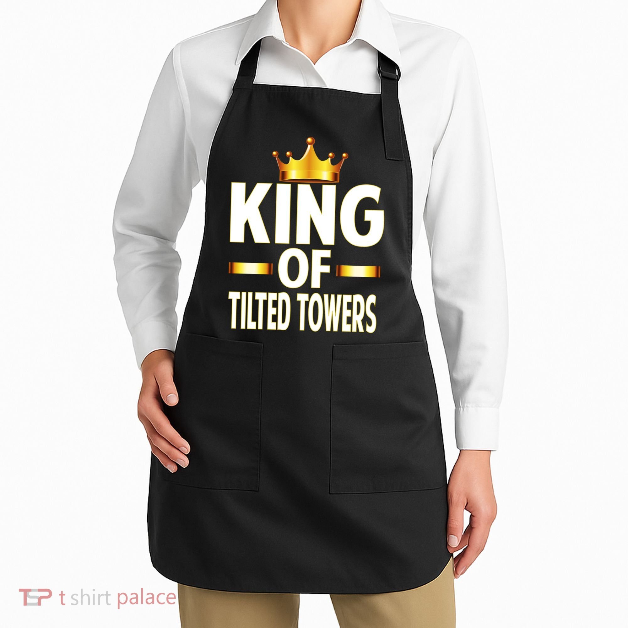 King Of Tilted Towers Apron