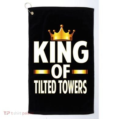 King Of Tilted Towers Golf Towel