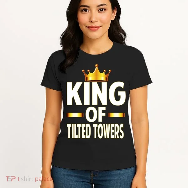 King Of Tilted Towers Women's T-Shirt