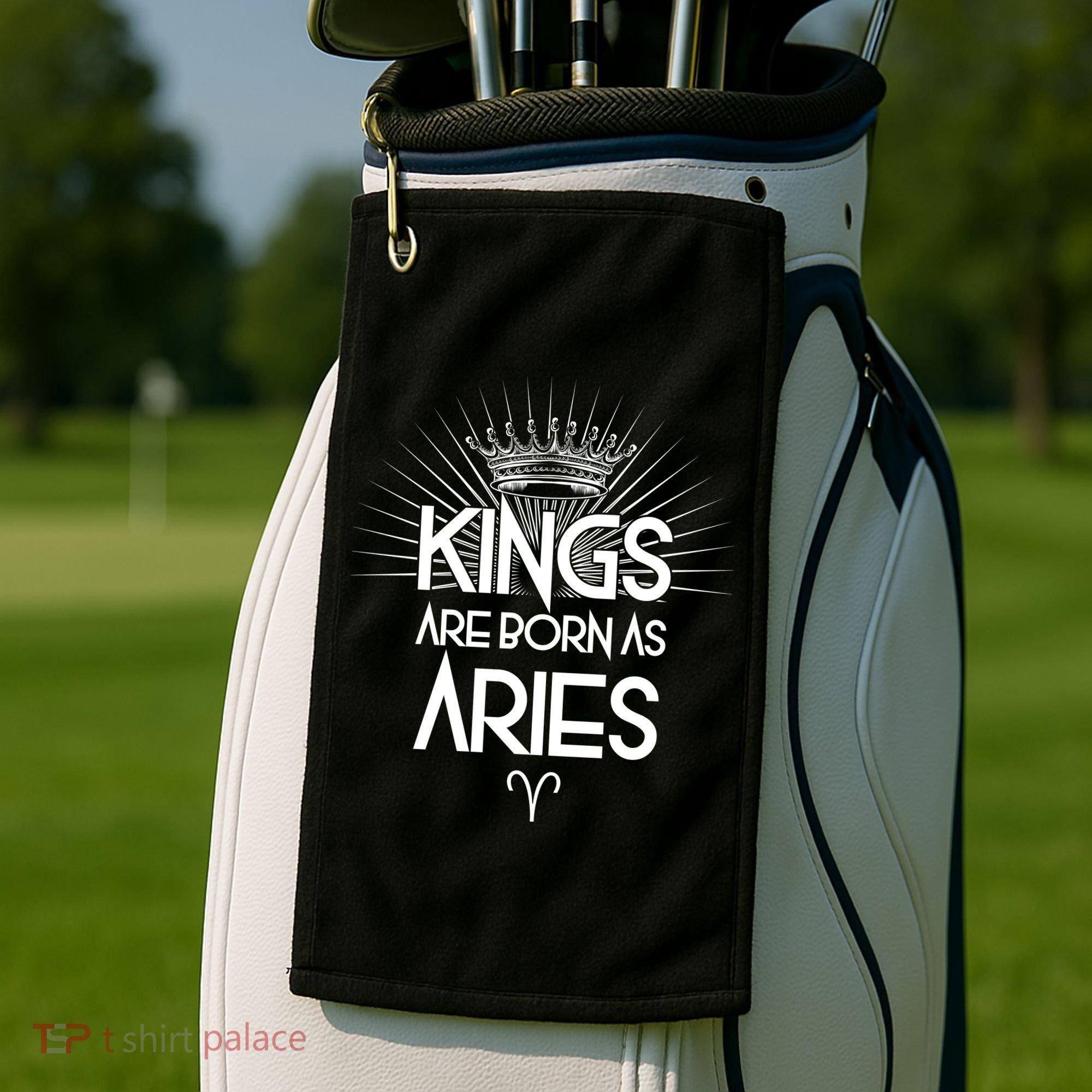 Kings Are Born As Aries Golf Towel