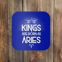 Kings Are Born As Aries Coaster thumb 0