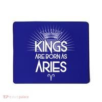 Kings Are Born As Aries Mousepad thumb 0