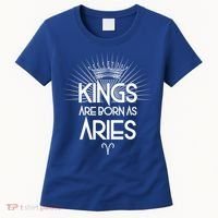 Kings Are Born As Aries Women's T-Shirt thumb 0