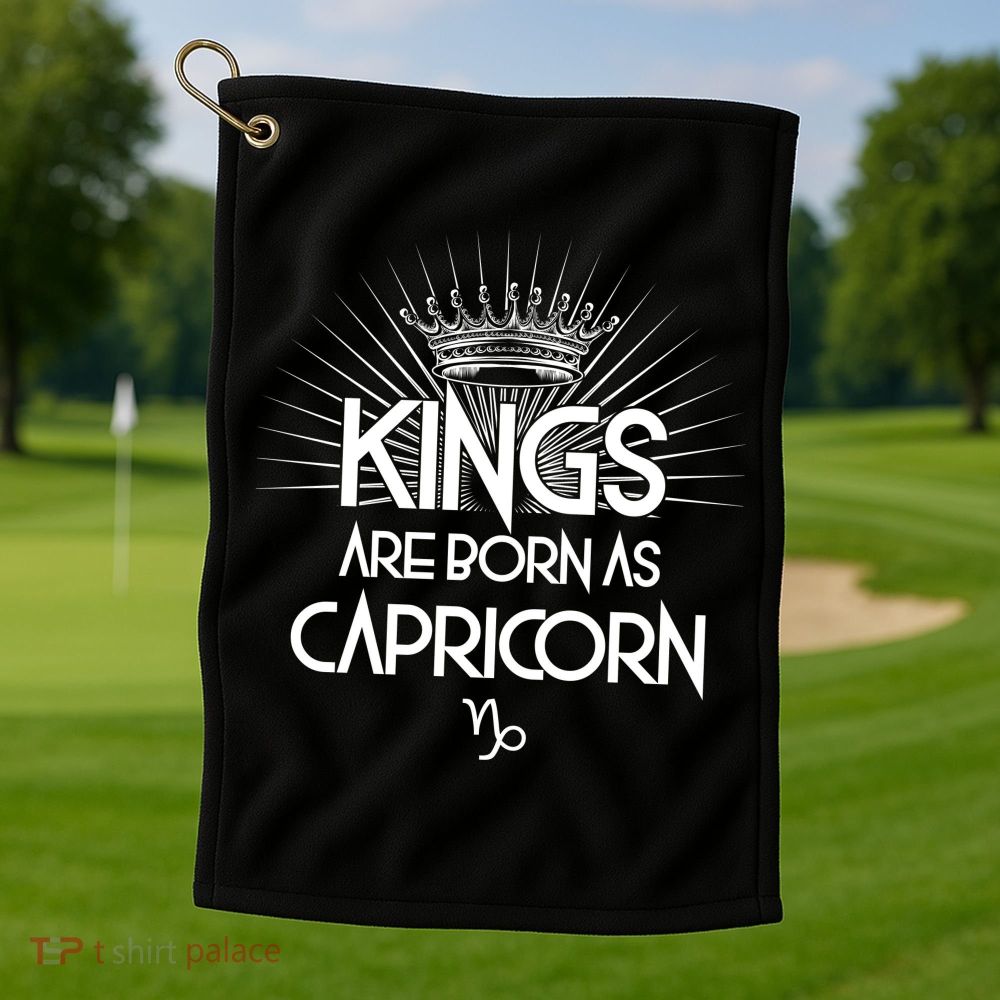 Kings Are Born As Capricorn Golf Towel