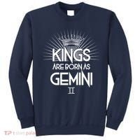 Kings Are Born As Gemini Sweatshirt thumb 0