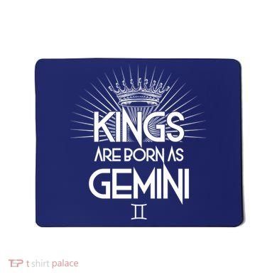 Kings Are Born As Gemini Mousepad