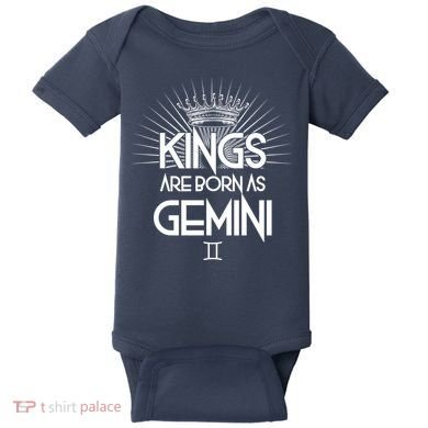 Kings Are Born As Gemini Baby Bodysuit
