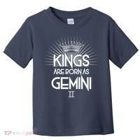 Kings Are Born As Gemini Toddler T-Shirt thumb 0