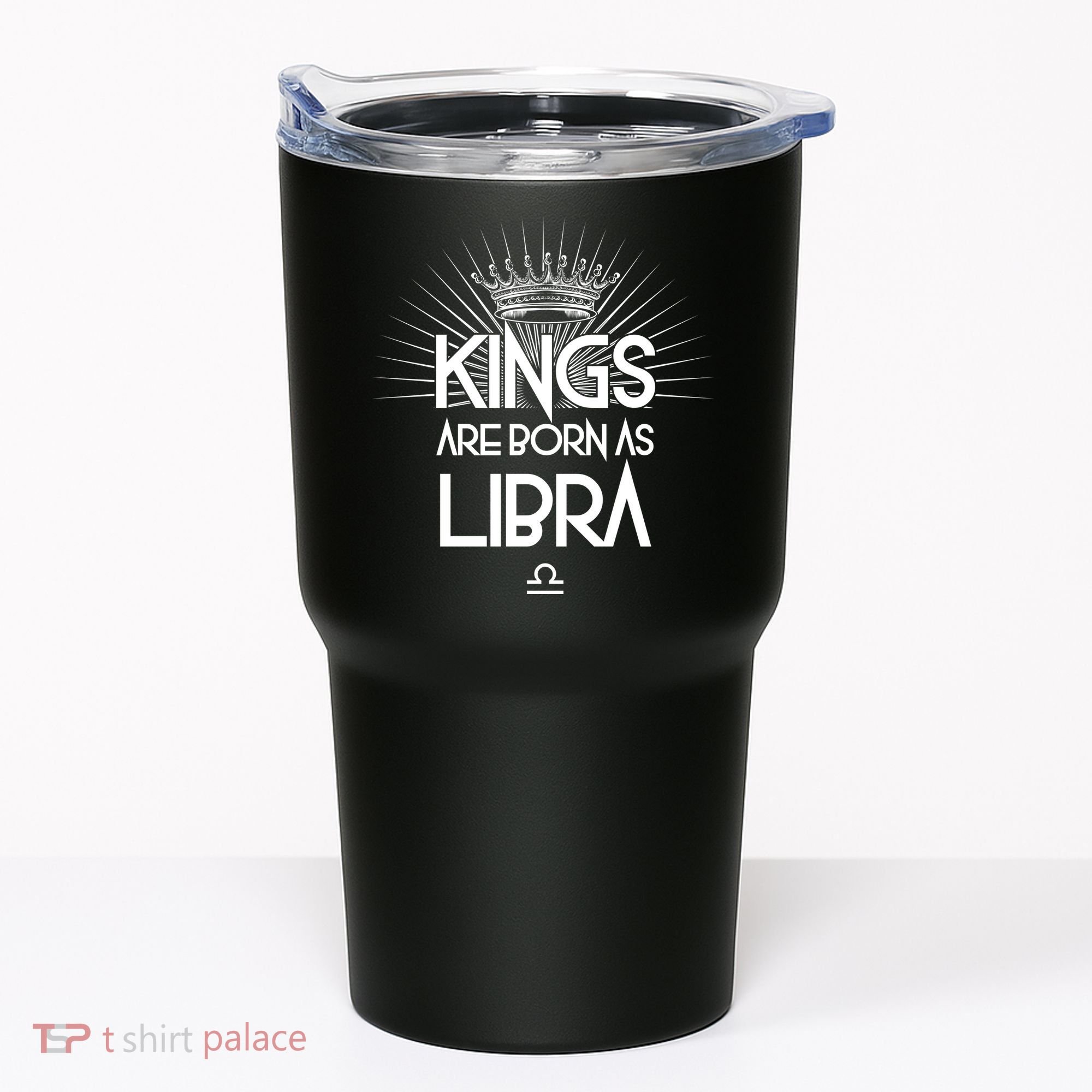 Kings Are Born As Libra Tumbler