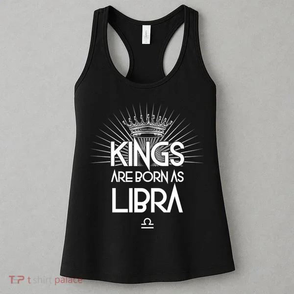Kings Are Born As Libra Women's Tank Top