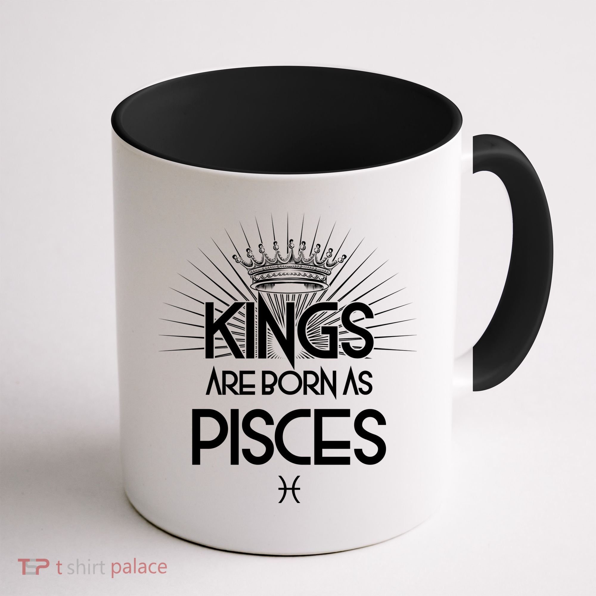 Kings Are Born As Pisces Coffee Mug