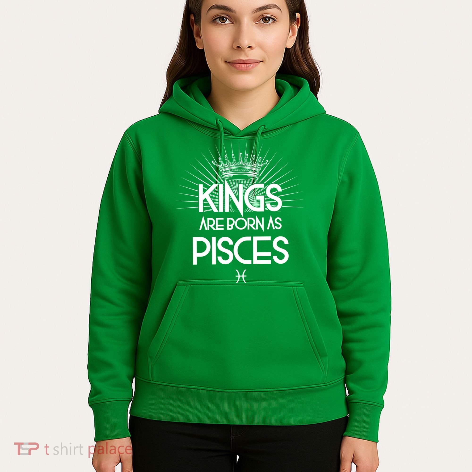 Kings Are Born As Pisces Hoodie