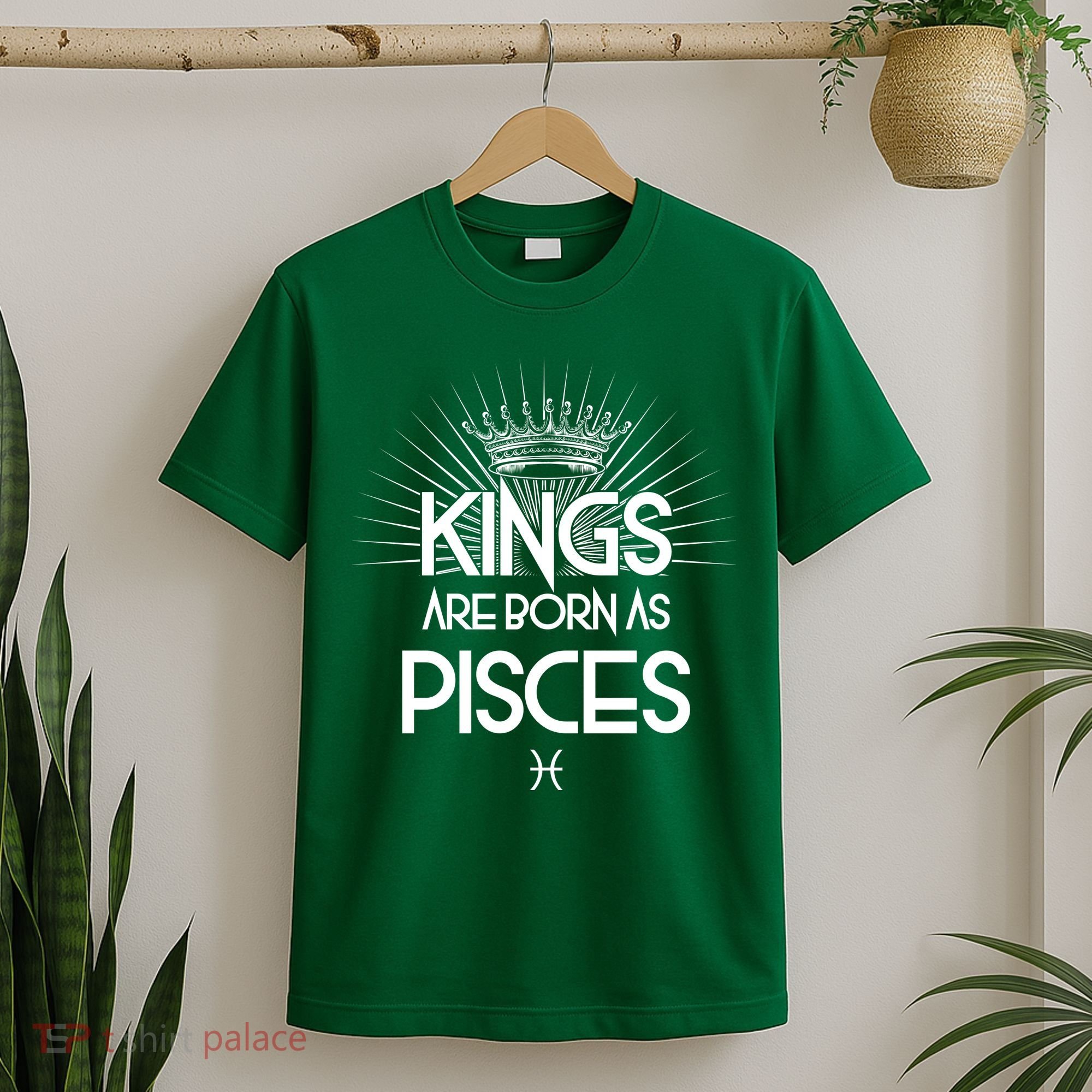 Kings Are Born As Pisces T-Shirt