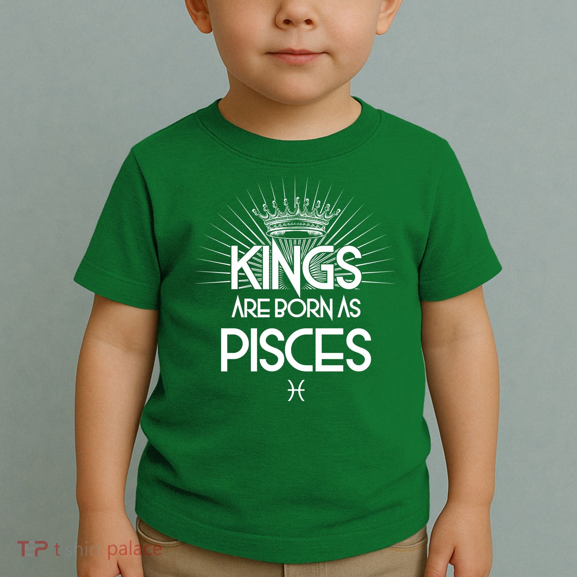Kings Are Born As Pisces Toddler T-Shirt