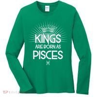 Kings Are Born As Pisces Women's Long Sleeve Shirt thumb 0