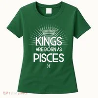 Kings Are Born As Pisces Women's T-Shirt thumb 0