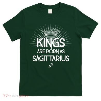 Kings Are Born As Sagittarius T-Shirt