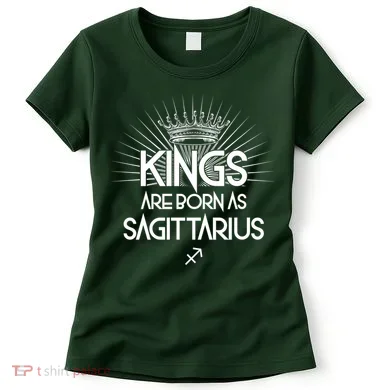 Kings Are Born As Sagittarius Women's T-Shirt
