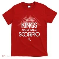 Kings Are Born As Scorpio T-Shirt thumb 0