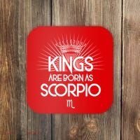Kings Are Born As Scorpio Coaster thumb 0