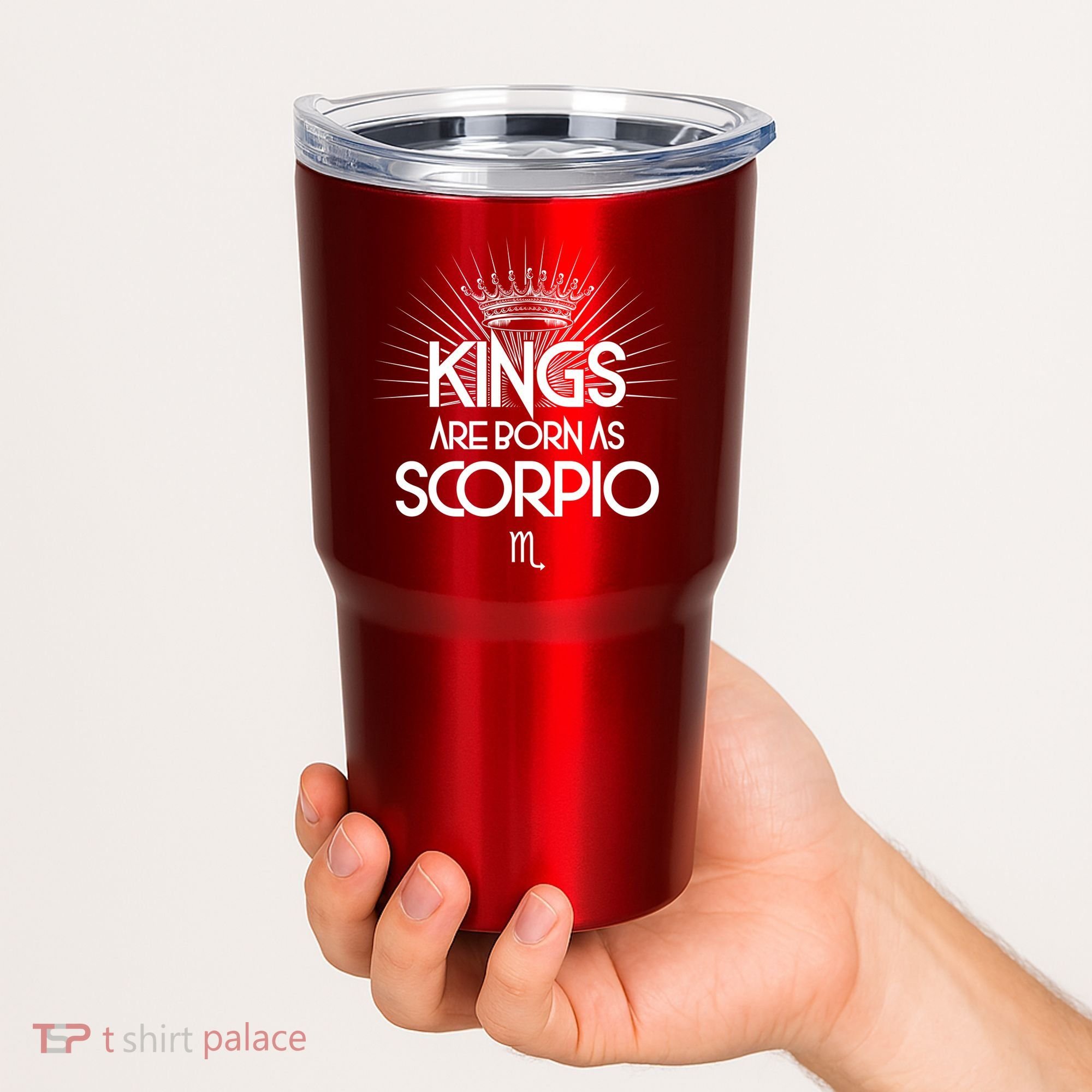 Kings Are Born As Scorpio Tumbler